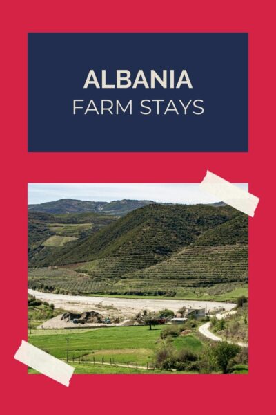 Albania Farm Stays